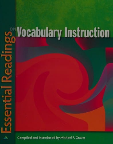 Essential readings on vocabulary instruction