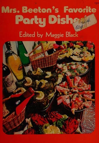 Mrs. Beeton's Favorite party dishes