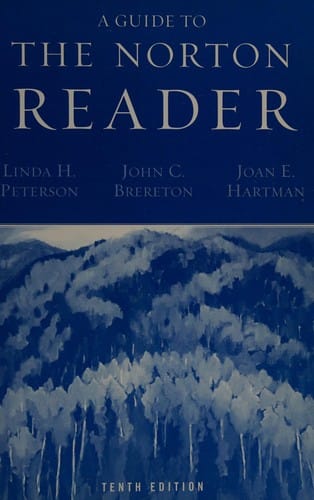 A guide to the Norton reader -- Tenth Edition