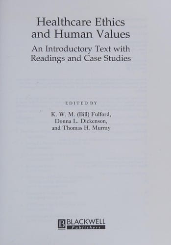 Healthcare ethics and human values