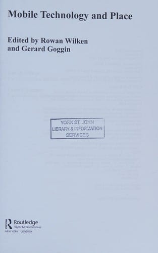 Mobile technology and place