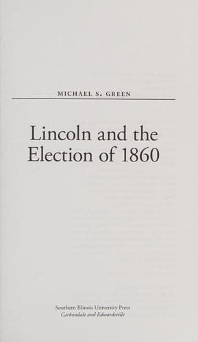 Lincoln and the election of 1860