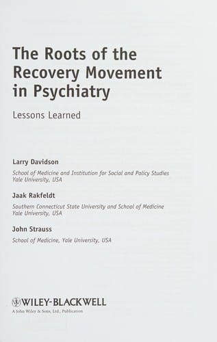 The roots of the recovery movement in psychiatry