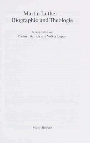 Martin Luther, Biographie und Theologie