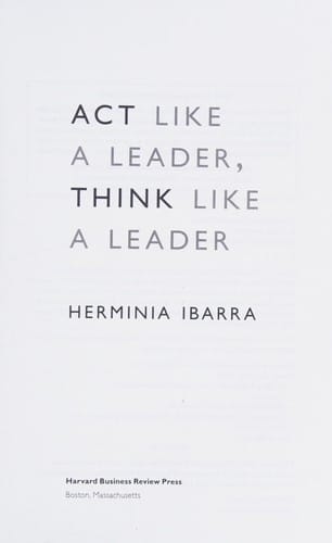 Act like a leader, think like a leader