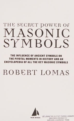 The secret power of Masonic symbols