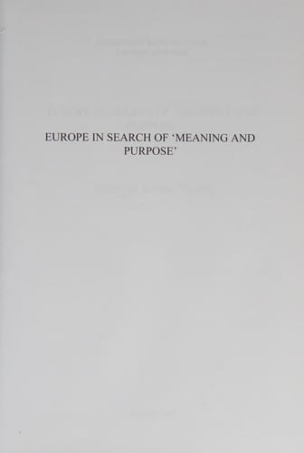 Europe in search of 'meaning and purpose'