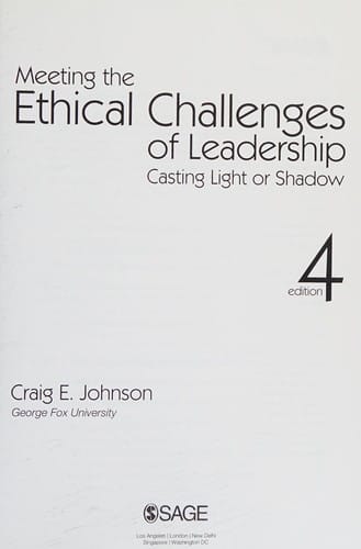 Meeting the ethical challenges of leadership