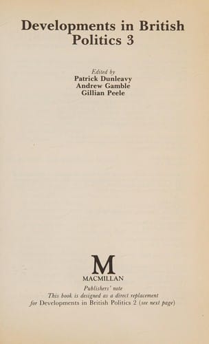 Developments in British politics 3