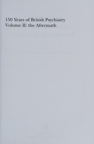 150 years of British psychiatry