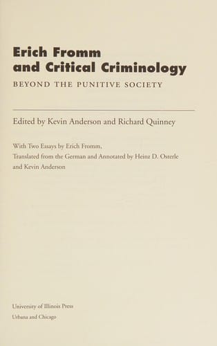Erich Fromm and critical criminology