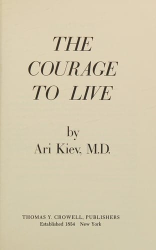 The courage to live
