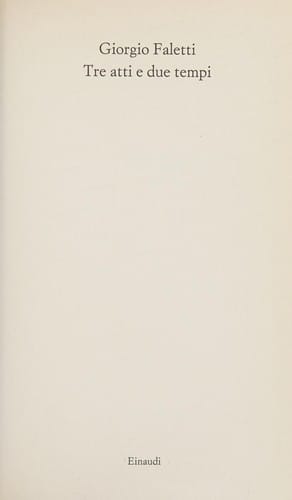 Tre atti e due tempi