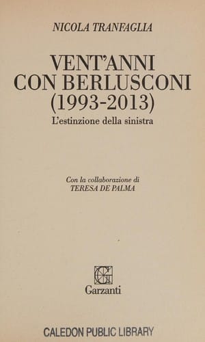 Vent'anni con Berlusconi, 1993-2013