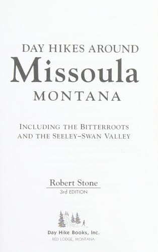 Day Hikes Around Missoula, Montana