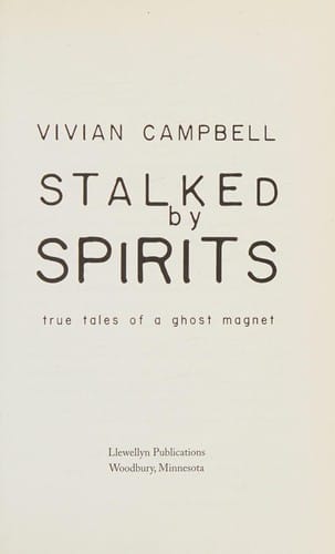 Stalked by spirits