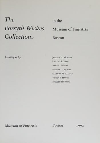 The Forsyth Wickes collection in the Museum of Fine Arts, Boston
