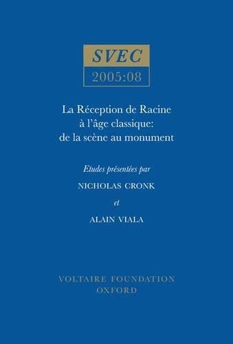 La réception de Racine à l'âge classique