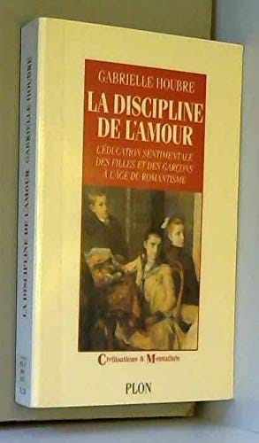 La discipline de l'amour