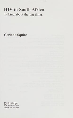 HIV IN SOUTH AFRICA: TALKING ABOUT THE BIG THING