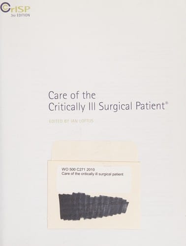 Care of the critically ill surgical patient