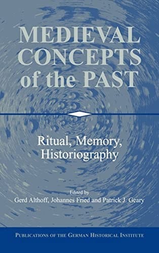 Medieval concepts of the past