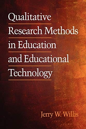 Qualitative Research Methods for Education & Instructional Technology