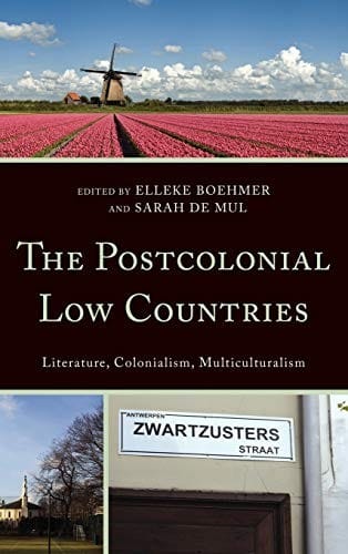 The postcolonial Low Countries