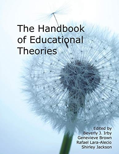 The handbook of educational theories