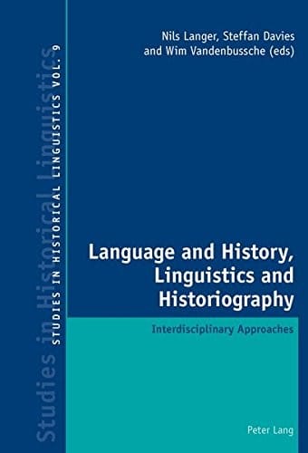 Language and history, linguistics and historiography