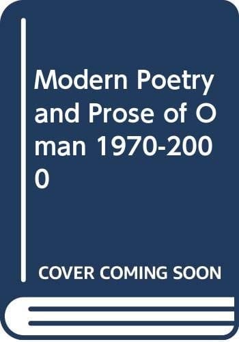 Modern poetry and prose of Oman, 1970-2000