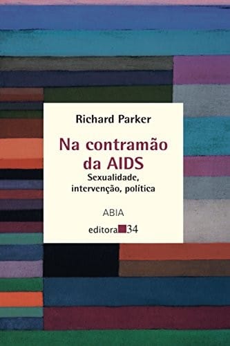 Na contramão da AIDS