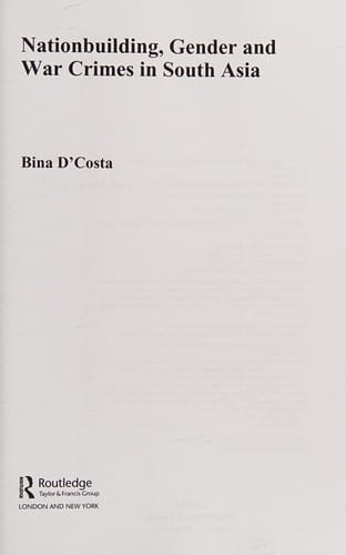 Nationbuilding, gender and war crimes in South Asia