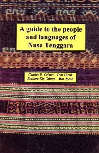 A guide to the people and languages of Nusa Tenggara