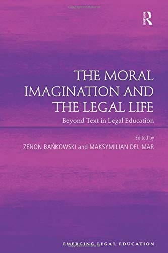 The moral imagination and the legal life