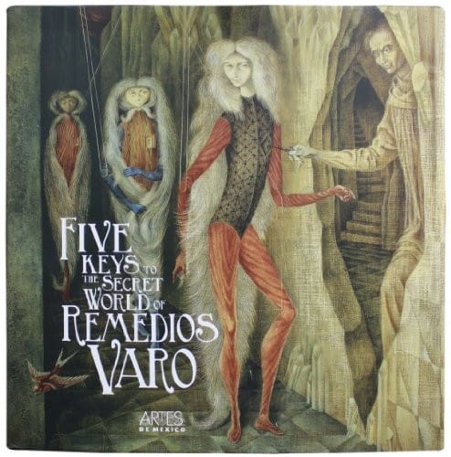 The five keys to the secret world of Remedios Varo