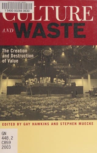 Culture and waste