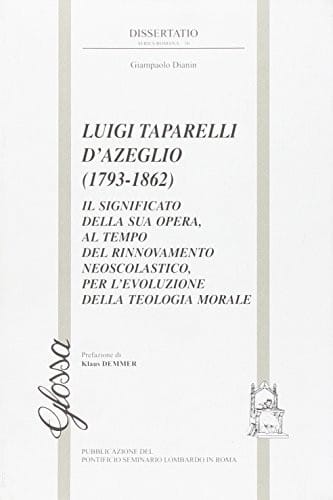 Luigi Taparelli d'Azeglio (1793-1862)