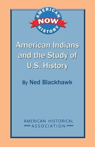 American Indians and the study of U.S. history