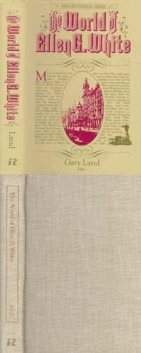 The World of Ellen G. White