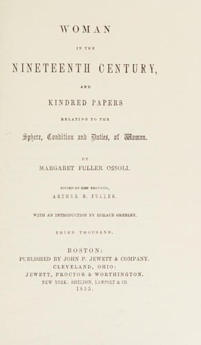 Woman in the nineteenth century, and kindred papers