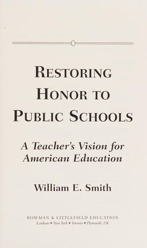 Restoring honor to public schools