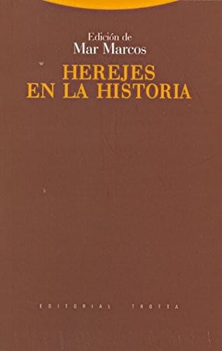 Herejes en la historia