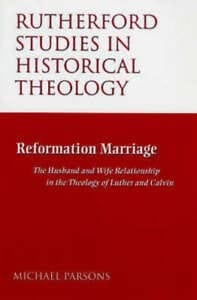 Reformation marriage