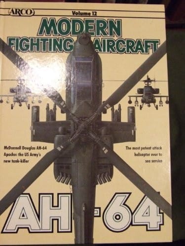 Modern Fighting Aircraft Ah 64 (Modern Fighting Aircraft)