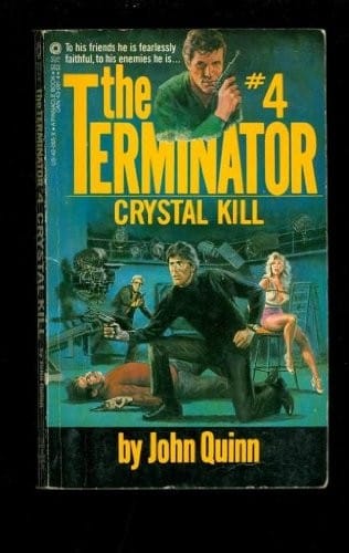 Crystal Kill (Terminator Series, No. 4)