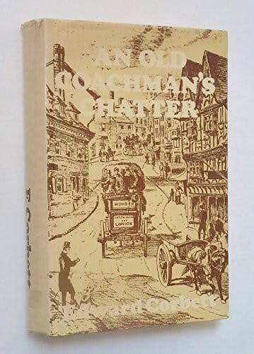 An old coachman's chatter with some pratical remarks on driving