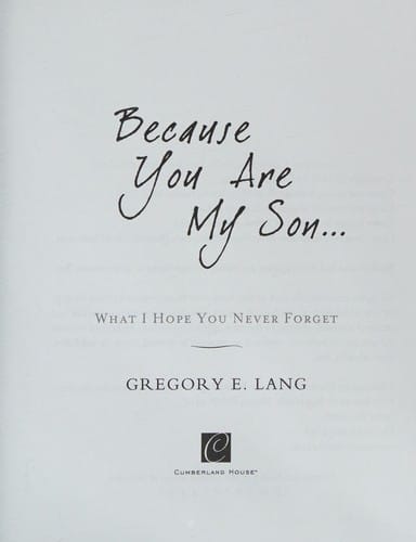 Because you are my son--