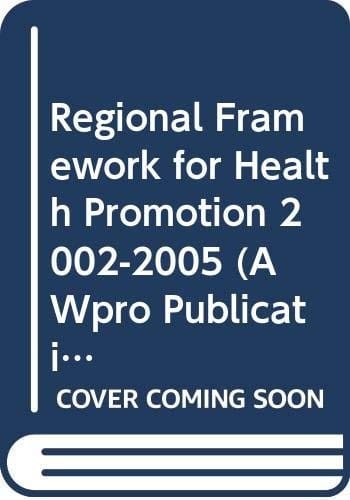 Regional framework for health promotion 2002-2005