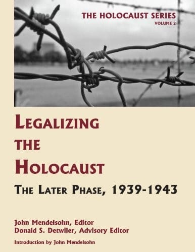 Legalizing the Holocaust